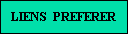 LIENS  PREFERER