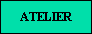 ATELIER